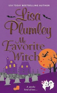 My Favorite Witch by Lisa Plumley