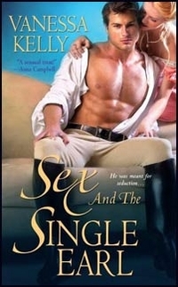 Sex And The Single Earl by Vanessa Kelly