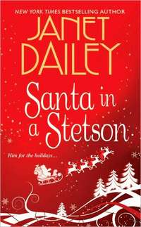 Santa in a Stetson by Janet Dailey