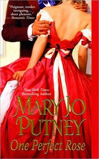 One Perfect Rose by Mary Jo Putney