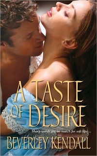 Excerpt of A Taste Of Desire by Beverley Kendall