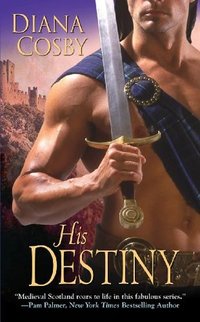 His Destiny by Diana Cosby