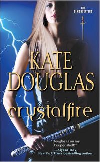 Crystal Fire by Kate Douglas