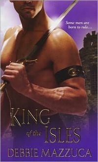 King Of The Isles by Debbie Mazzuca
