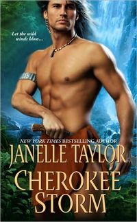 Cherokee Storm by Janelle Taylor