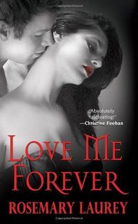 Love Me Forever by Rosemary Laurey