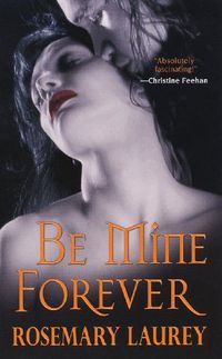 Be Mine Forever