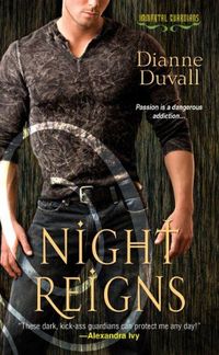 Night Reigns by Dianne Duvall