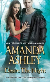 Excerpt of Desire The Night by Amanda Ashley