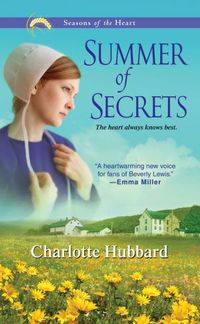 Excerpt of Summer Of Secrets by Charlotte Hubbard