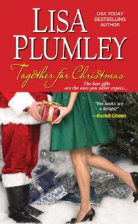 Together For Christmas by Lisa Plumley