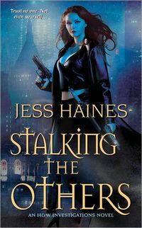 Stalking The Others by Jess Haines