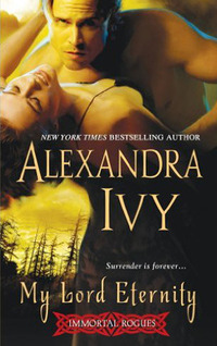My Lord Eternity by Alexandra Ivy
