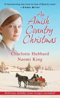 An Amish Country Christmas by Charlotte Hubbard