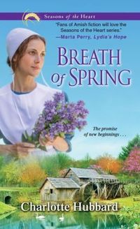 Breath Of Spring by Charlotte Hubbard