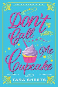 Don't Call Me Cupcake