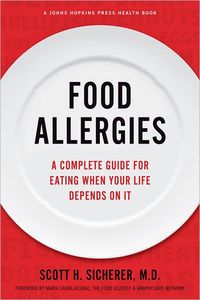 Food Allergies by Scott H. Sicherer
