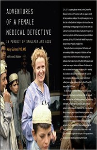 Adventures of a Female Medical Detective