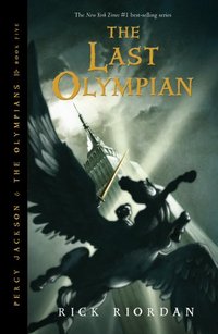Percy Jackson & The Last Olympian by Rick Riordan