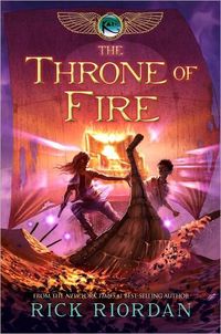 The Throne Of Fire by Rick Riordan