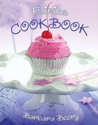Fairies Cookbook by Barbara Beery