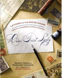 Dear First Lady by Margaret Johnson