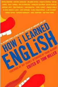 How I Learned English by Tom Miller