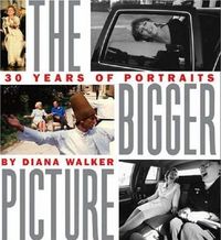 The Bigger Picture by Diana Walker