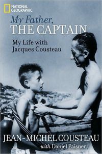 My Father, The Captain by Daniel Paisner