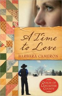 Excerpt of A Time to Love by Barbara Cameron