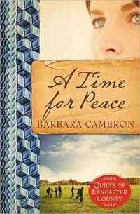 A Time For Peace by Barbara Cameron