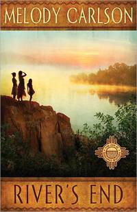 River's End by Melody Carlson