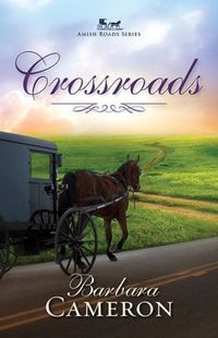 Crossroads by Barbara Cameron