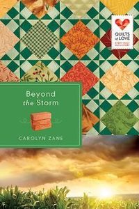 Beyond The Storm by Carolyn Zane