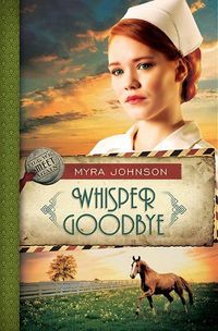 Whisper Goodbye by Myra Johnson