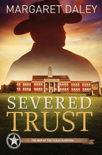 Severed Trust by Margaret Daley