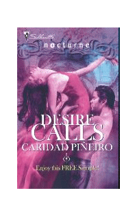 Complete Calls Collection includes DESIRE CALLS by Caridad Pineiro
