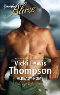 Already Home by Vicki Lewis Thompson