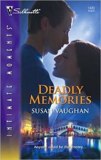 Excerpt of Deadly Memories by Susan Vaughan