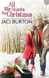 Excerpt of All She Wants for Christmas by Jaci Burton