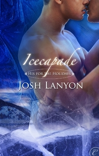 Icecapade by Josh Lanyon