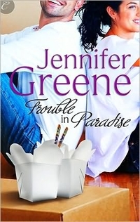Trouble in Paradise by Jennifer Greene