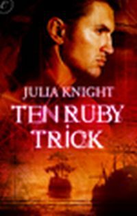 Ten Ruby Trick by Julia Knight