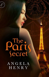 The Paris Secret by Angela Henry
