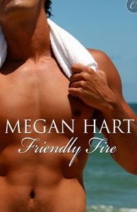 Friendly Fire by Megan Hart