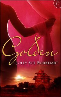 Golden by Joely Sue Burkhart