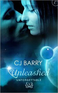 Unleashed by C. J. Barry