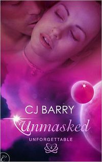 Unmasked by C. J. Barry