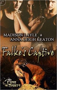 Falke's Captive by Anna Leigh Keaton