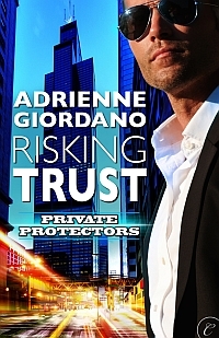 Excerpt of Risking Trust by Adrienne Giordano